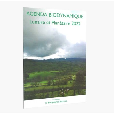 Agenda biodynamique lunaire et planétaire 2022 - Biodynamie Services